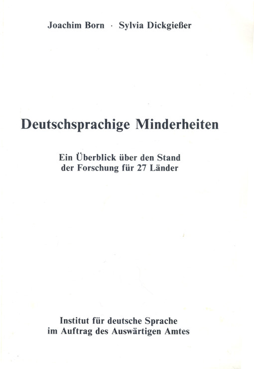 Deutschsprachige Minderheiten : ein Überlick über den Stand der Forschung für 27 Länder