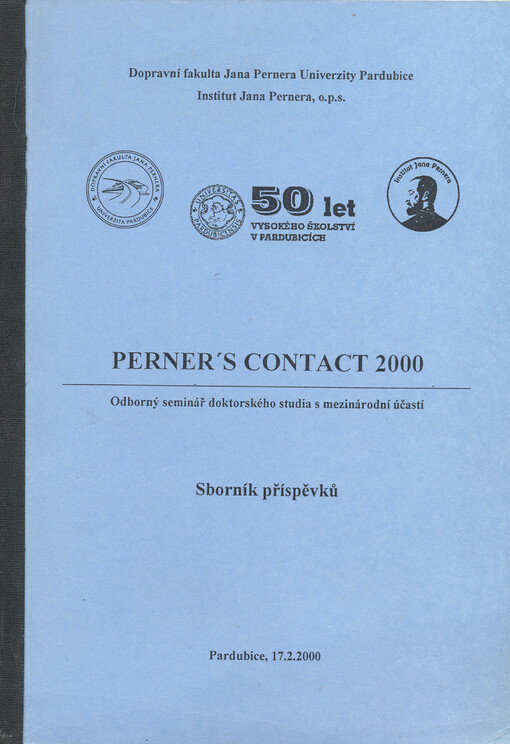 Perner's contact 2000 : odborný seminář doktorského studia s mezinárodní účastí, Pardubice, 17.2.2000 : sborník příspěvků
