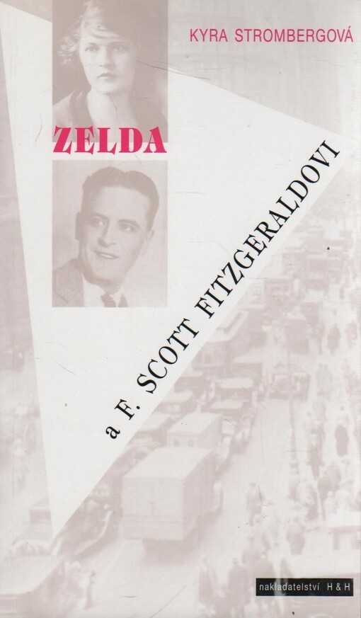 Zelda a F. Scott Fitzgeraldovi : americký sen
