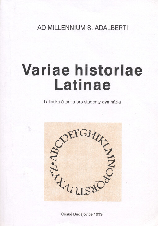 Variae historiae Latinae :latinská čítanka pro studenty gymnázia