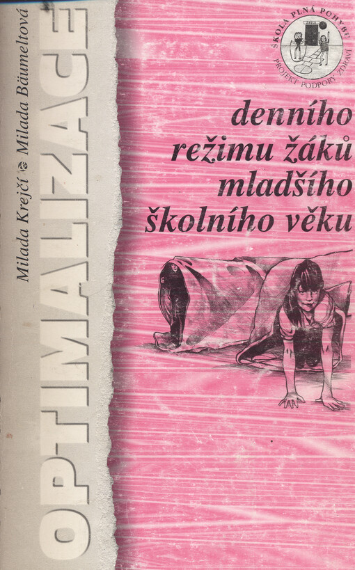 Optimalizace denního režimu žáků mladšího školního věku