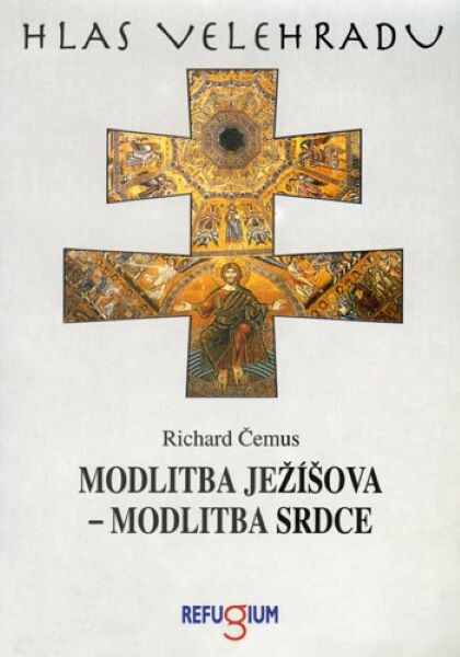 Ježíšova modlitba - modlitba srdce