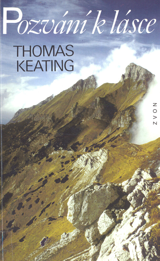 Pozvání k lásce : cesta křesťanské kontemplace