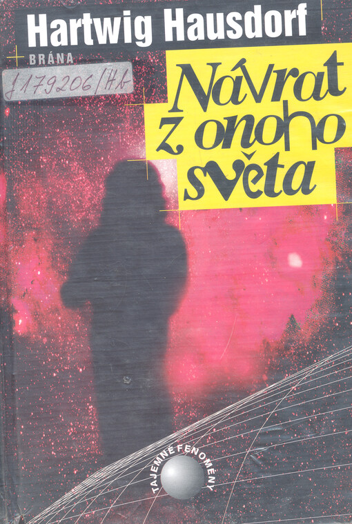 Návrat z onoho světa : záhady reinkarnace