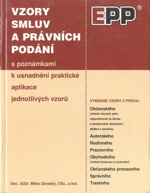 Vybrané vzory smluv a právních podání s poznámkami