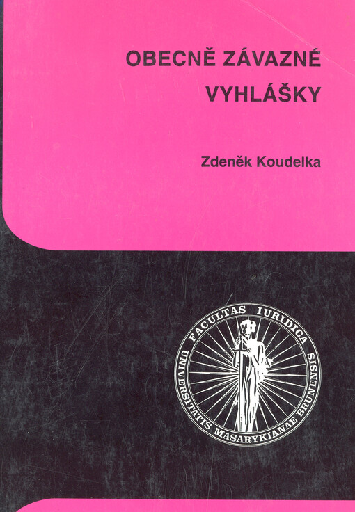 Obecně závazné vyhlášky: obecná část