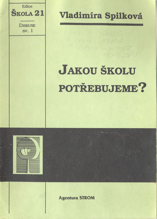 Jakou školu potřebujeme?