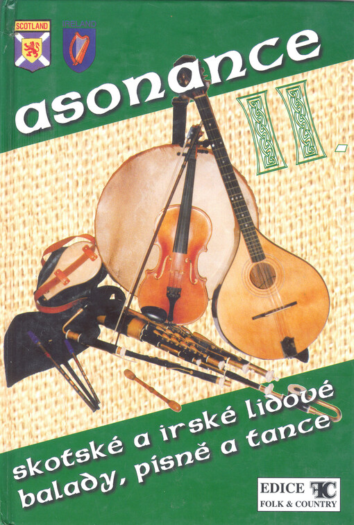 Asonance.skotské a irské lidové balady, písně a tance /II.