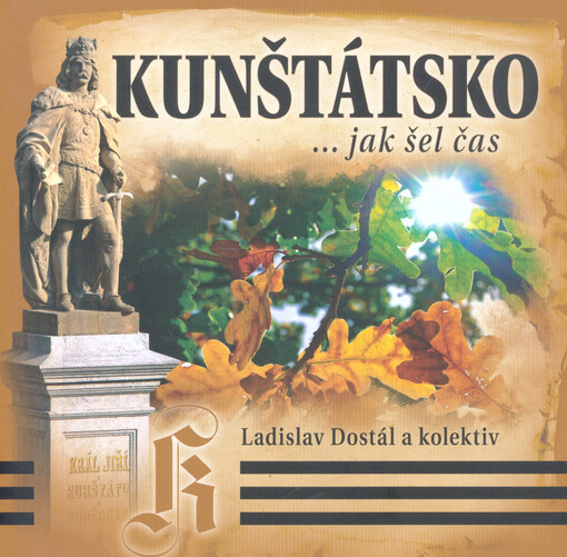 Kunštátsko : ...jak šel čas