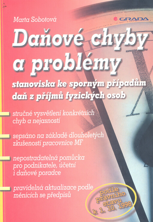 Daňové chyby a problémy : stanoviska ke sporným případům - daň z příjmů fyzických osob