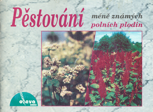 Pěstování méně známých polních plodin