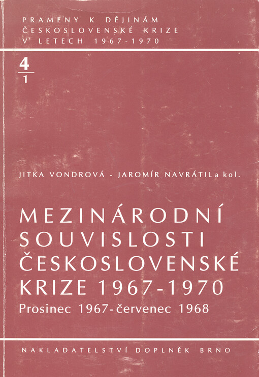 Mezinárodní souvislosti československé krize 1967-1970. Prosinec 1967 - červenec 1968