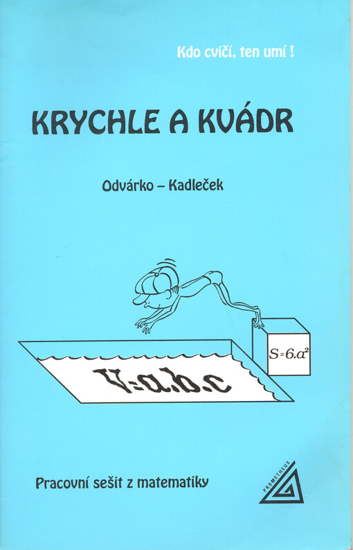 Krychle a kvádr :pracovní sešit z matematiky