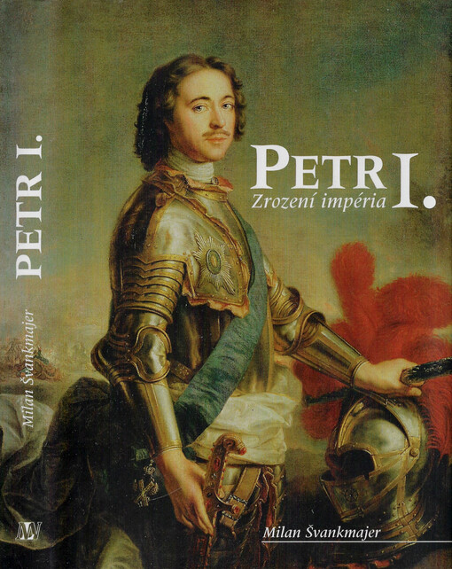 Petr I. : zrození impéria
