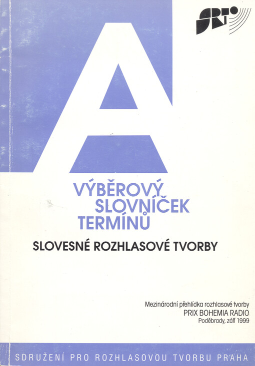 Výběrový slovníček termínů slovesné rozhlasové tvorby