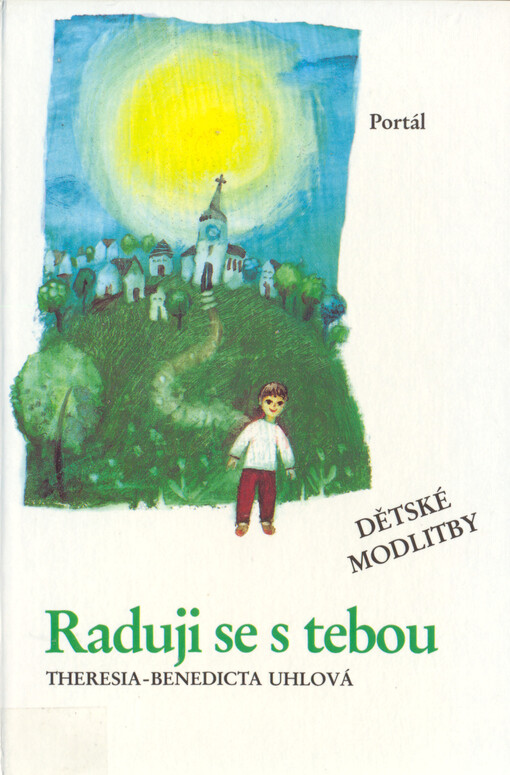 Raduji se s tebou: Dětské modlitby