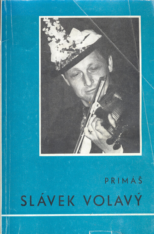 Primáš Slávek Volavý