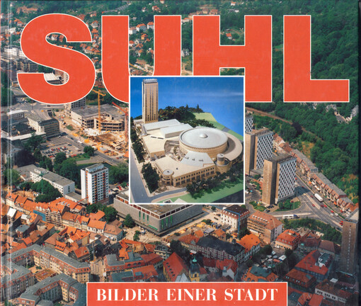 Suhl :Bilder einer Stadt