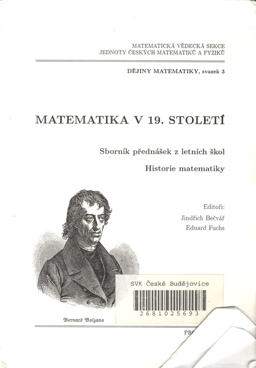 Matematika v 19. století : sborník přednášek z letních škol Historie matematiky