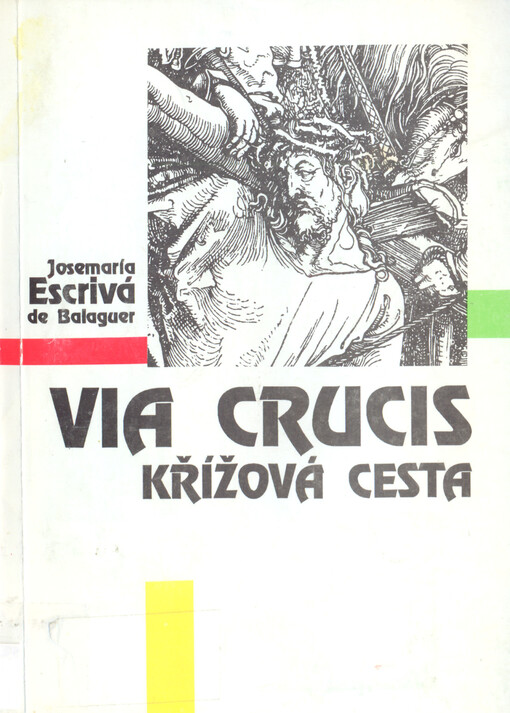 Via crucis = Křížová cesta