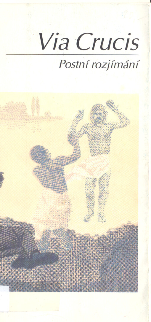 Via crucis : postní rozjímání.