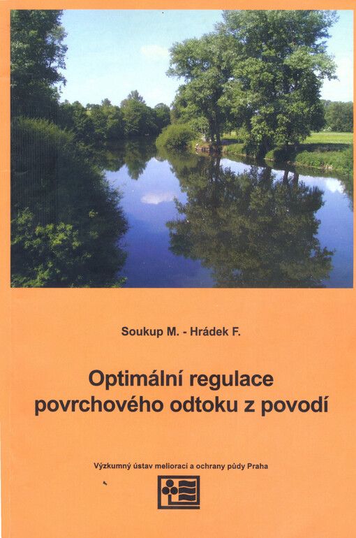 Optimální regulace povrchového odtoku z povodí