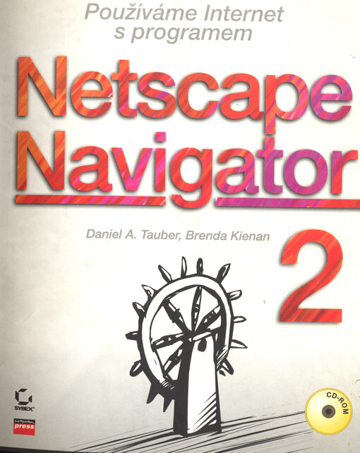 Používáme Internet s programem Netscape Navigator 2