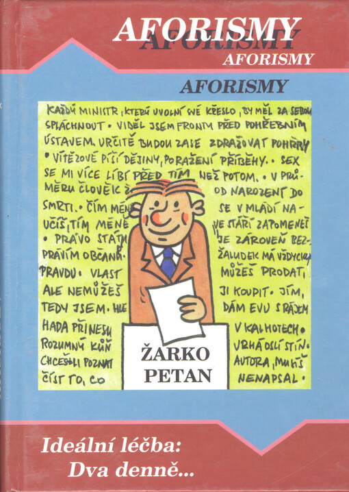 Aforismy: ideální léčba: dva denně