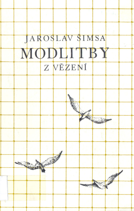 Modlitby z vězení: Mnichov, Stadelheim 1941 - 1943