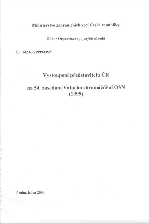 Vystoupení představitelů ČR na 54. zasedání Valného shromáždění OSN (1999)