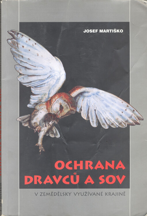 Ochrana dravců a sov v zemědělsky využívané krajině