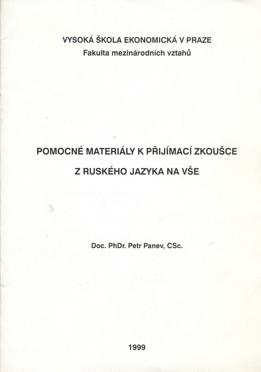 Pomocné materiály k přijímací zkoušce z ruského jazyka na VŠE.
