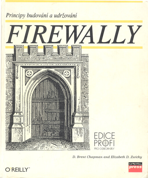 Firewally - principy budování a udržování