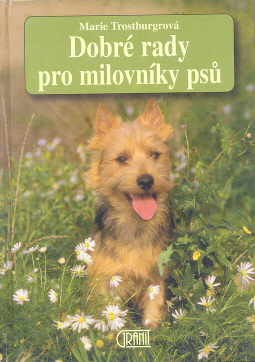 Dobré rady pro milovníky psů