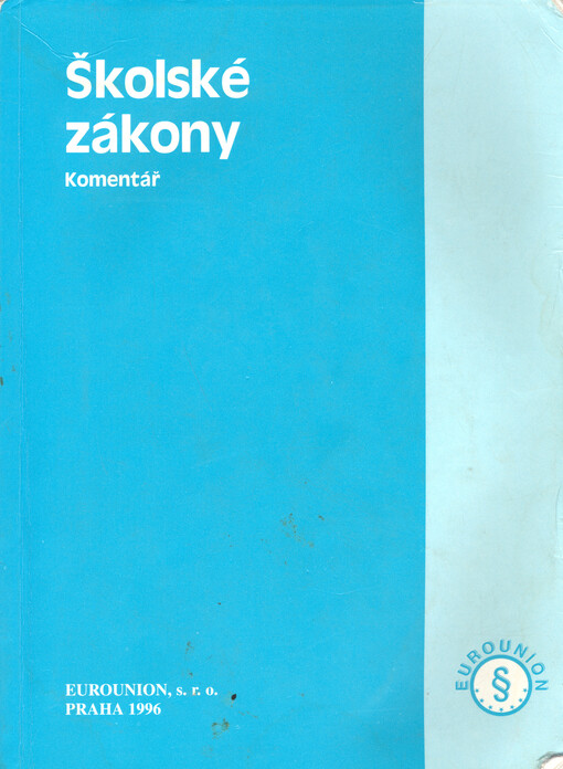 Školské zákony : komentář