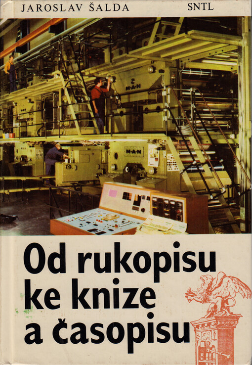 Od rukopisu ke knize a časopisu