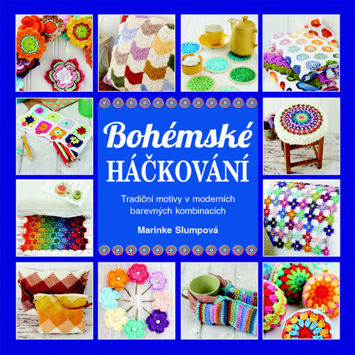 Bohémské háčkování | Slumpová Marike