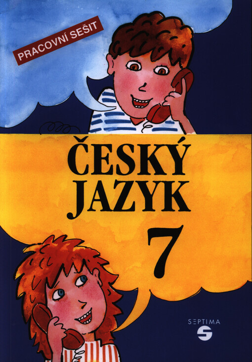 Český jazyk 7 :pracovní sešit