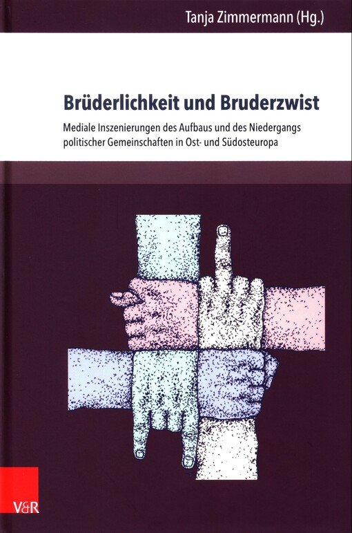 Brüderlichkeit und Bruderzwist