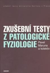 Zkušební testy z patologické fyziologie