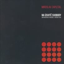Na úsvitě svobody
