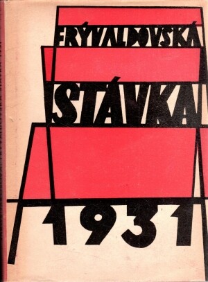 Frývaldovská stávka /