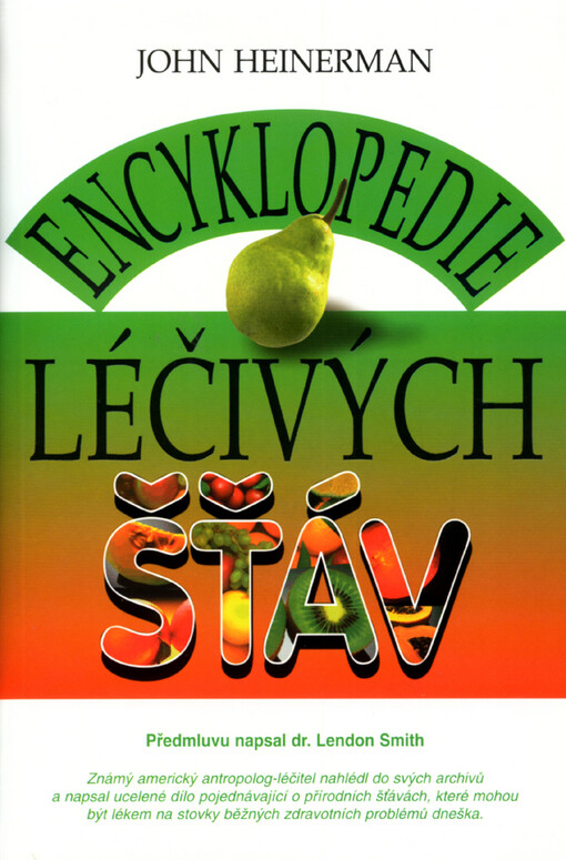 Encyklopedie léčivých šťáv.
