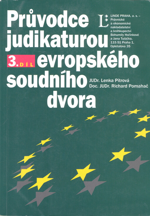 Průvodce judikaturou Evropského soudního dvora, sv. 3