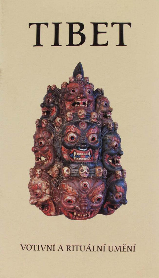 Tibet :votivní a rituální umění