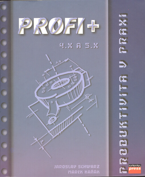Profi+ 4.x a 5.x : Produktivita v praxi