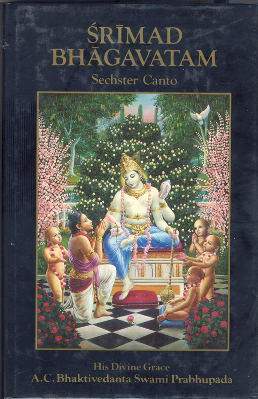 Śrimad Bhagavatam :sechster Canto: 