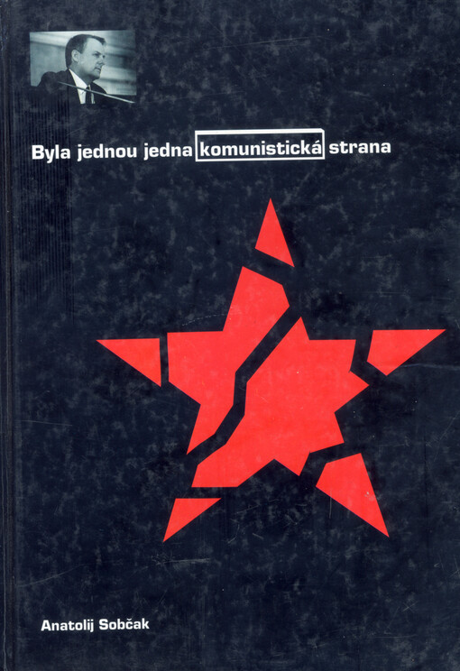 Byla jednou jedna komunistická strana