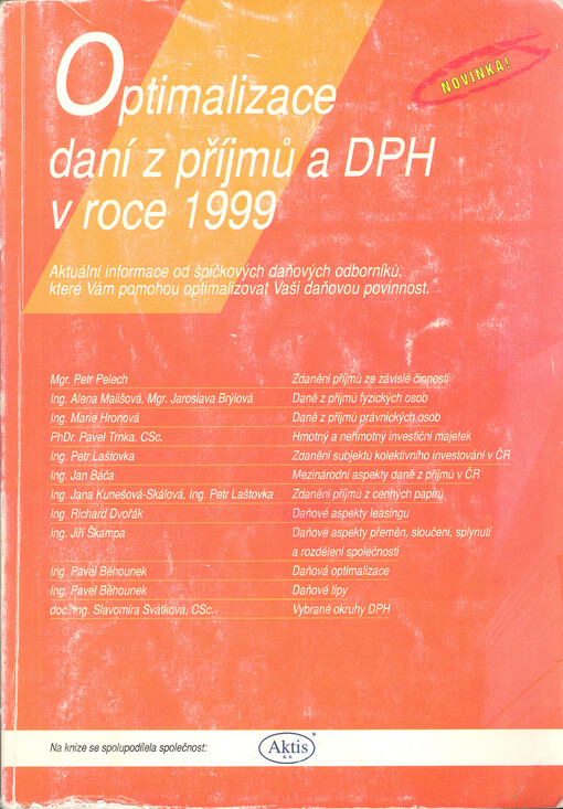 Optimalizace daní z příjmů a DPH v roce 1999