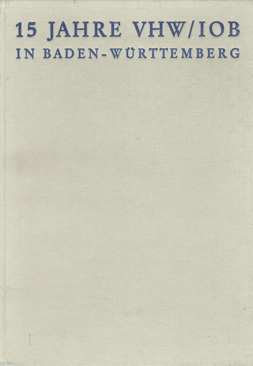 15 Jahre VHW/IOB in Baden-Württemberg
